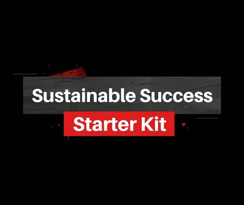 Sustainable Success Starter Kit